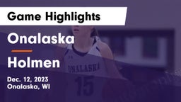 Onalaska  vs Holmen  Game Highlights - Dec. 12, 2023