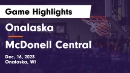 Onalaska  vs McDonell Central  Game Highlights - Dec. 16, 2023