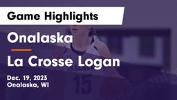 Onalaska  vs La Crosse Logan Game Highlights - Dec. 19, 2023