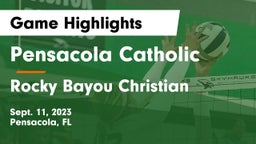 Pensacola Catholic  vs Rocky Bayou Christian Game Highlights - Sept. 11, 2023