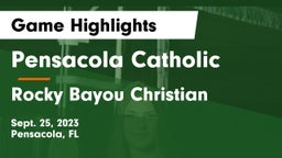 Pensacola Catholic  vs Rocky Bayou Christian Game Highlights - Sept. 25, 2023