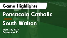 Pensacola Catholic  vs South Walton  Game Highlights - Sept. 26, 2023
