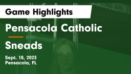 Pensacola Catholic  vs Sneads  Game Highlights - Sept. 18, 2023
