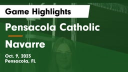 Pensacola Catholic  vs Navarre  Game Highlights - Oct. 9, 2023