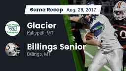 Recap: Glacier  vs. Billings Senior  2017