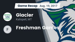 Recap: Glacier  vs. Freshman Games 2017