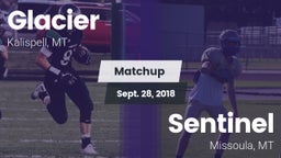 Matchup: Glacier  vs. Sentinel  2018