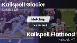 Matchup: Glacier  vs. Kalispell Flathead  2019