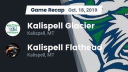 Recap: Kalispell Glacier  vs. Kalispell Flathead  2019