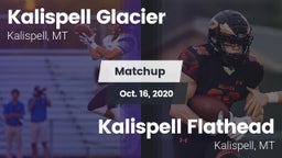 Matchup: Glacier  vs. Kalispell Flathead  2020