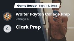 Recap: Walter Payton College Prep vs. Clark Prep  2018
