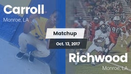 Matchup: Carroll  vs. Richwood  2017