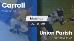 Matchup: Carroll  vs. Union Parish  2017