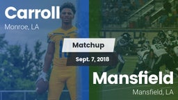 Matchup: Carroll  vs. Mansfield  2018