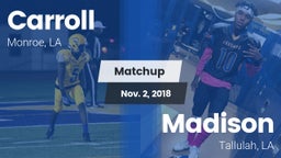 Matchup: Carroll  vs. Madison  2018