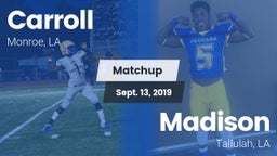 Matchup: Carroll  vs. Madison  2019