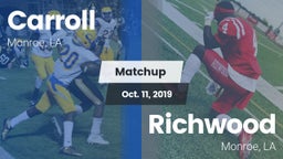 Matchup: Carroll  vs. Richwood  2019