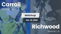Matchup: Carroll  vs. Richwood  2020