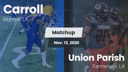 Matchup: Carroll  vs. Union Parish  2020