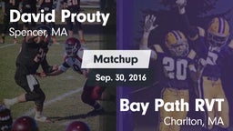 Matchup: David Prouty High vs. Bay Path RVT  2016