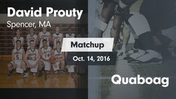 Matchup: David Prouty High vs. Quaboag  2016