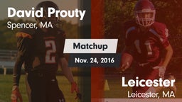 Matchup: David Prouty High vs. Leicester  2016