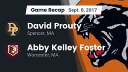 Recap: David Prouty  vs. Abby Kelley Foster 2017