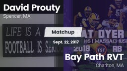 Matchup: David Prouty High vs. Bay Path RVT  2017