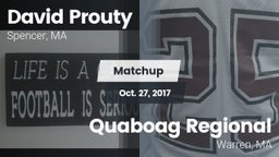Matchup: David Prouty High vs. Quaboag Regional  2017