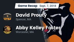 Recap: David Prouty  vs. Abby Kelley Foster 2018