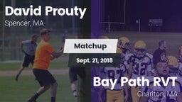 Matchup: David Prouty High vs. Bay Path RVT  2018