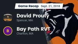 Recap: David Prouty  vs. Bay Path RVT  2018