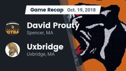 Recap: David Prouty  vs. Uxbridge  2018