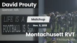 Matchup: David Prouty High vs. Montachusett RVT  2018