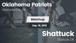 Matchup: Oklahoma Patriots vs. Shattuck  2016