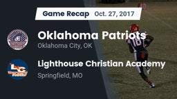 Recap: Oklahoma Patriots vs. Lighthouse Christian Academy 2017