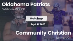 Matchup: Oklahoma Patriots vs. Community Christian  2020