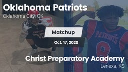 Matchup: Oklahoma Patriots vs. Christ Preparatory Academy 2020