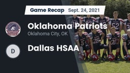 Recap: Oklahoma Patriots vs. Dallas HSAA 2021