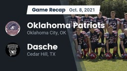 Recap: Oklahoma Patriots vs. Dasche 2021