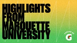Kimberly boys volleyball highlights Highlights from Marquette University