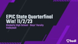 Highlight of EPIC State Quarterfinal Win! 11/2/23