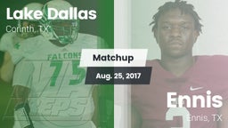 Matchup: Lake Dallas High vs. Ennis  2017