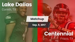 Matchup: Lake Dallas High vs. Centennial  2017
