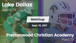 Matchup: Lake Dallas High vs. Prestonwood Christian Academy 2017