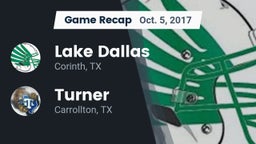 Recap: Lake Dallas  vs. Turner  2017