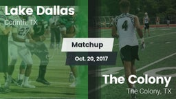Matchup: Lake Dallas High vs. The Colony  2017