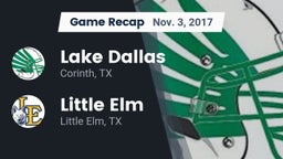 Recap: Lake Dallas  vs. Little Elm  2017