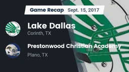 Recap: Lake Dallas  vs. Prestonwood Christian Academy 2017