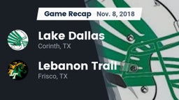 Recap: Lake Dallas  vs. Lebanon Trail  2018